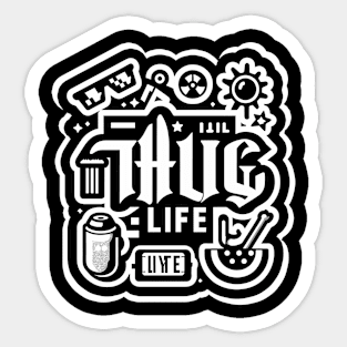 Streetwear Aesthetic Thug Life Design Sticker